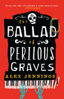 Read Pdf The Ballad of Perilous Graves