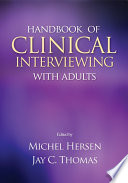 Handbook Of Clinical Interviewing With Adults