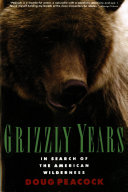 Read Pdf Grizzly Years