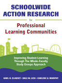 Read Pdf Schoolwide Action Research for Professional Learning Communities
