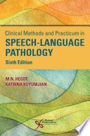 Clinical Methods And Practicum In Speech Language Pathology