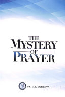 Read Pdf The Mystery of Prayer