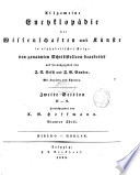 Allgemeine encyklopädie der wissenschaften und künste in alphabetischer Folge