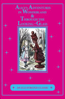 Read Pdf Alice's Adventures in Wonderland & Through the Looking-Glass