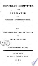 Hutterus redivivus, od. Dogmatik der evangelisch.-luther. Kirche