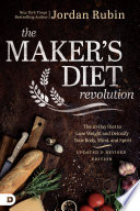 The Maker S Diet Revolution