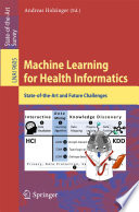 Machine Learning For Health Informatics