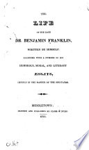 The Life Of The Late Dr Benjamin Franklin