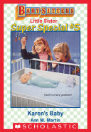 Read Pdf Karen's Baby (Baby-Sitters Little Sister Super Special #5)