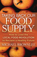 Read Pdf Taking Back Our Food Supply