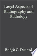 Legal Aspects Of Radiography And Radiology