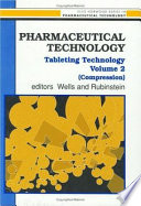 Pharmaceutical Technology Tableting Technology
