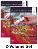 Fetal And Neonatal Physiology 2 Volume Set