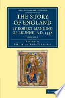 The Story Of England By Robert Manning Of Brunne Ad 1338