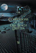 Read Pdf Confessions of the Oak Beach Drifter