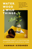 Read Pdf Water, Wood, and Wild Things