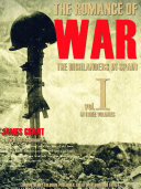Read Pdf The Romance of War, Vol.1 (of 3)