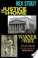 Justice Ends at Home and Warner   Wife