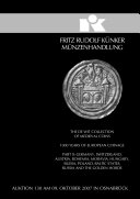 Künker Auktion 130 - The De Wit Collection of Medieval Coins, 1000 Years of European Coinage, Part II: Germany, Switzerland, Austria, Bohemia, Moravia, Hungary, Silesia, Poland, Baltic States, Russia and the golden Horde