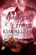 The Huntress & the Hawk Book