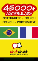 45000+ Portuguese - French French - Portuguese Vocabulary pdf