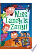 Book Cover: My Weird School Daze #8: Miss Laney Is Zany!