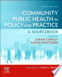 Community Public Health In Policy And Practice E Book