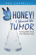 Read Pdf Honey! I Shrunk the Tumor