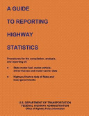 A Guide To Reporting Highway Statistics