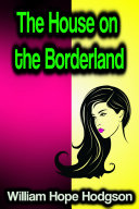 Read Pdf The House on the Borderland