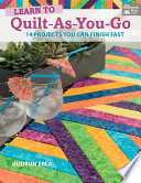 Learn To Quilt As You Go