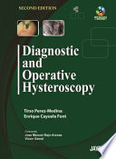 Diagnostic And Operative Hysteroscopy