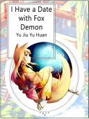 Read Pdf I Have a Date with Fox Demon