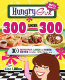 Read Pdf Hungry Girl 300 Under 300