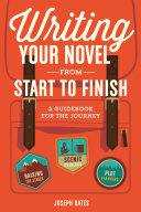 Read Pdf Writing Your Novel from Start to Finish