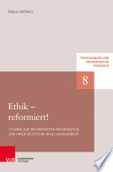 Ethik – reformiert!