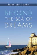 Beyond the Sea of Dreams Book