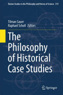 Read Pdf The Philosophy of Historical Case Studies