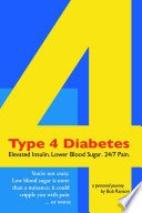 Type 4 Diabetes Elevated Insulin Lower Blood Sugar 24 7 Pain 