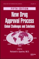 New Drug Approval Process, Fifth Edition