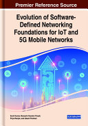 Read Pdf Evolution of Software-Defined Networking Foundations for IoT and 5G Mobile Networks