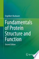 Fundamentals of Protein Structure and Function