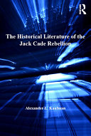 Read Pdf The Historical Literature of the Jack Cade Rebellion
