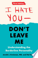 I Hate You Don T Leave Me Third Edition