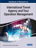 Handbook of Research on International Travel Agency and Tour Operation Management pdf