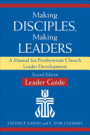 Read Pdf Making Disciples, Making Leaders--Leader Guide, Second Edition
