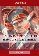 Read Pdf Il Mein Kampf di Hitler: Il libro di un folle criminale