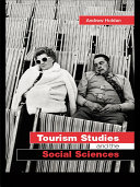Tourism Studies and the Social Sciences pdf