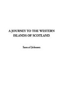 A Journey To The Western Islands Of Scotland