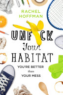 Unf*ck Your Habitat Book